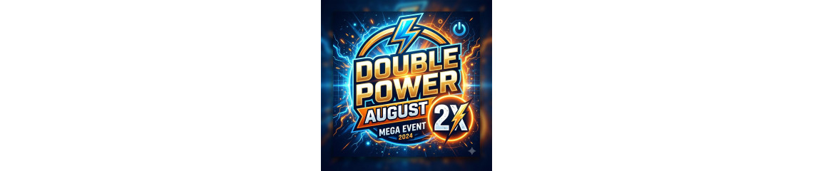 Double Power August